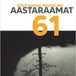Eesti Rahva Muuseumi 61. aastaraamat on pühendatud soome-ugri rahvastele
