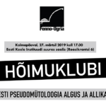 Hõimuklubi: Eesti pseudomütoloogia algusest ja allikatest