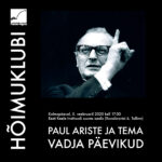 Vadja keelest Paul Ariste 115. sünniaastapäeva puhul hõimuklubis