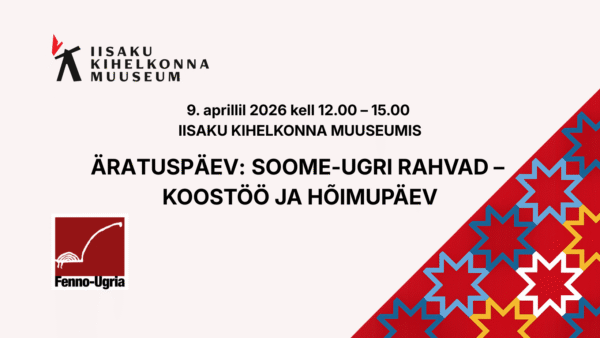 haridus- ja kultuuritöötajaid soome-ugri teemadele pühendatud äratuspäev