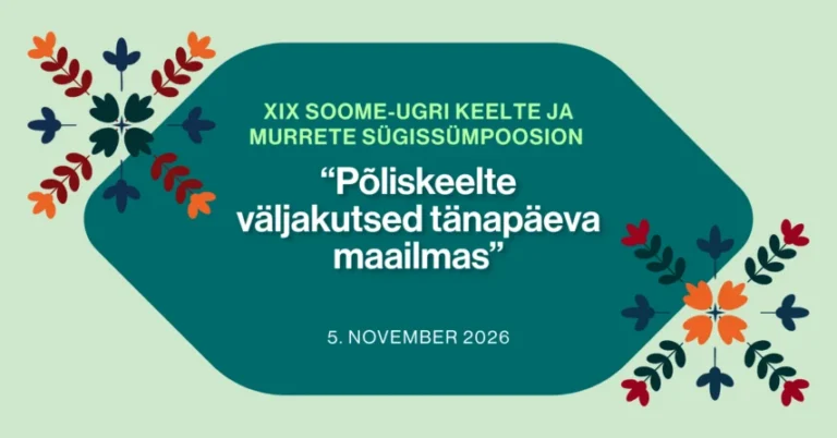 soome-ugri keelte ja murrete sümpoosion pealkirjaga “Põliskeelte väljakutsed tänapäeva maailmas / Challenges of indigenous languages in contemporary world”